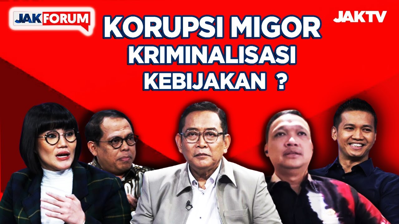 Jak Forum #8 : Korupsi Migor. Kriminalisasi Kebijakan?