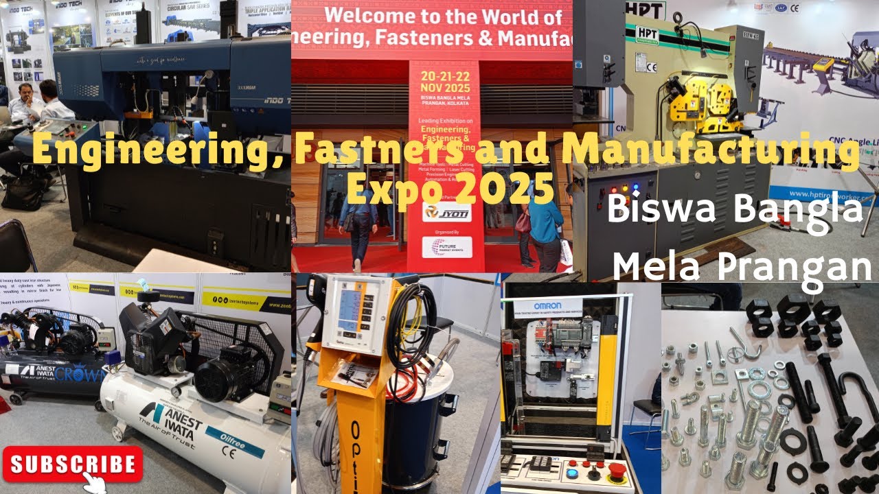 Engineering Fasteners & Manufacturing Exhibition 2025│Metal Expo│Biswa Bangla Mela Prangan Kolkata