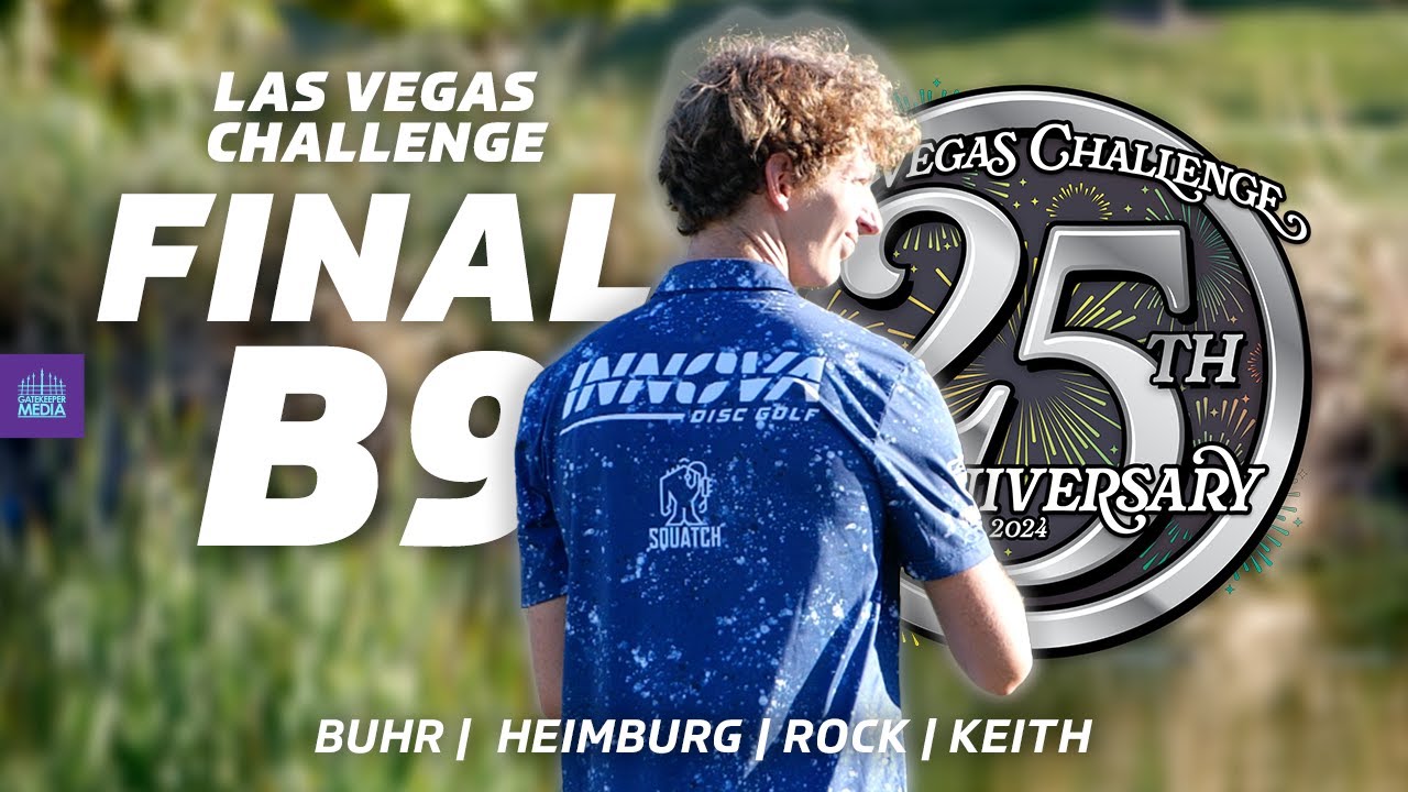2024 Las Vegas Challenge | FINALB9 | Buhr, Heimburg, Rock, Keith | Gatekeeper Media
