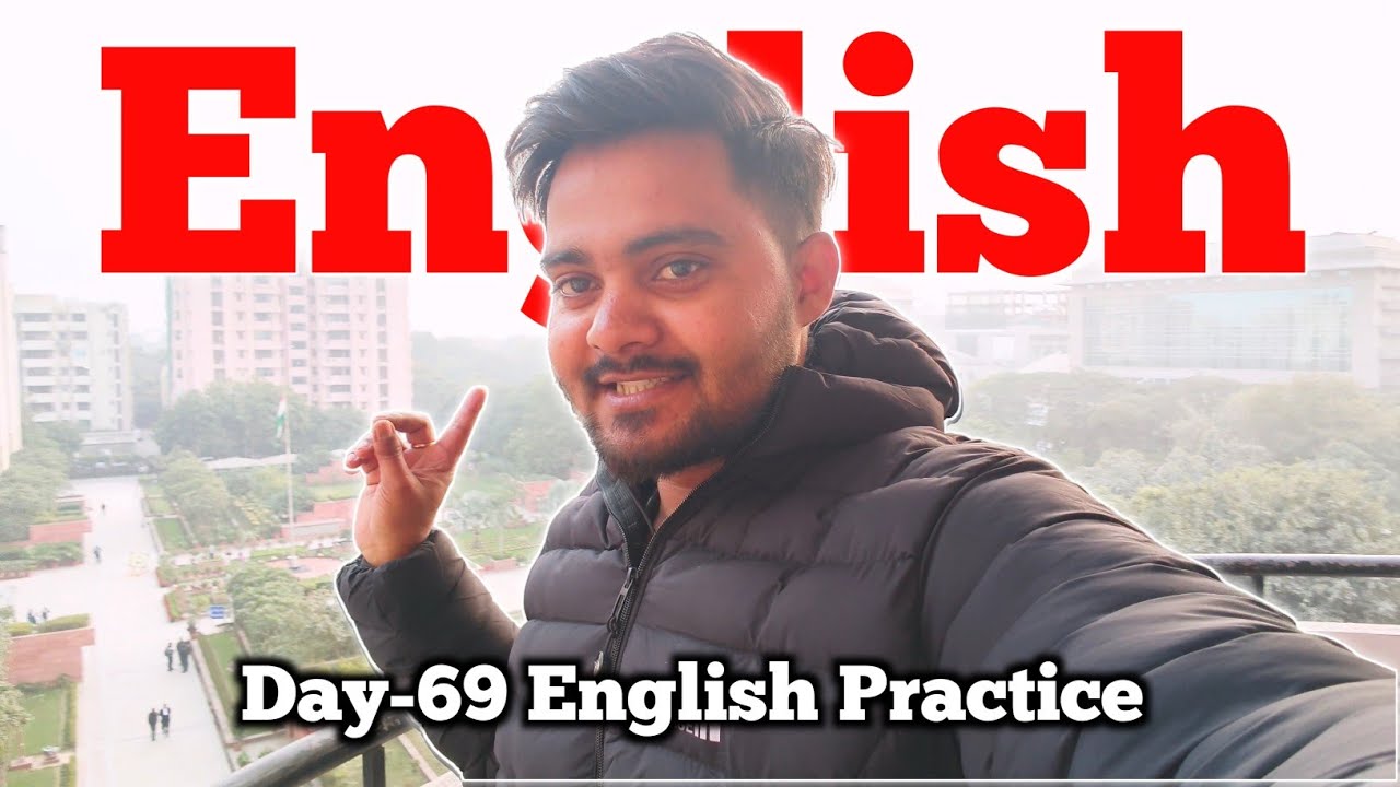 Day-69/100 English Speaking Challenge | English Speaking Practice 