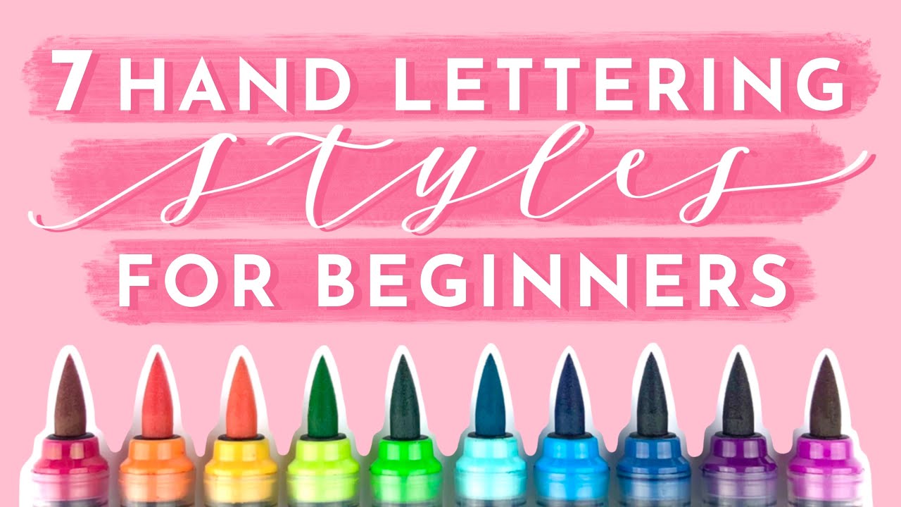 7 Hand Lettering Styles for Beginners | Hand Lettering Ideas and Modern Calligraphy Fonts