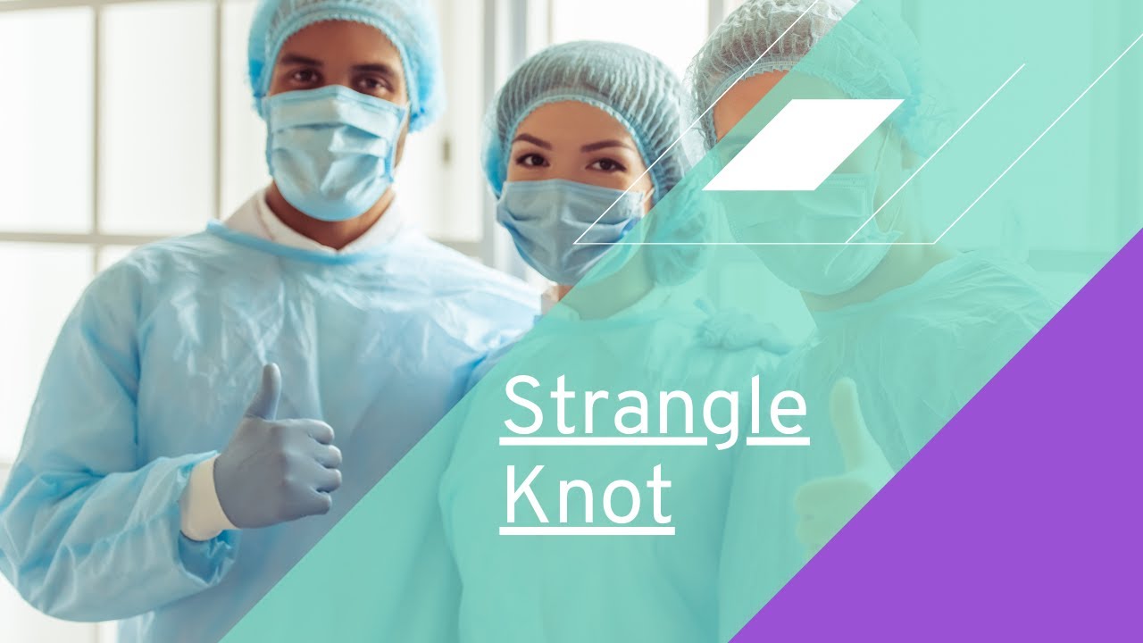 How to tie a Strangle Knot - Veterinary Suture Skills