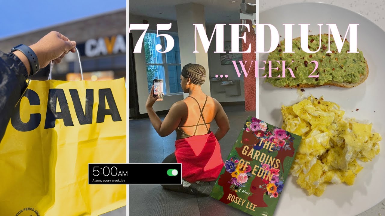 75 MEDIUM CHALLENGE WEEK  2 | Leg Day Workout | Locked Myself Out my Car | Cava Run | etc.