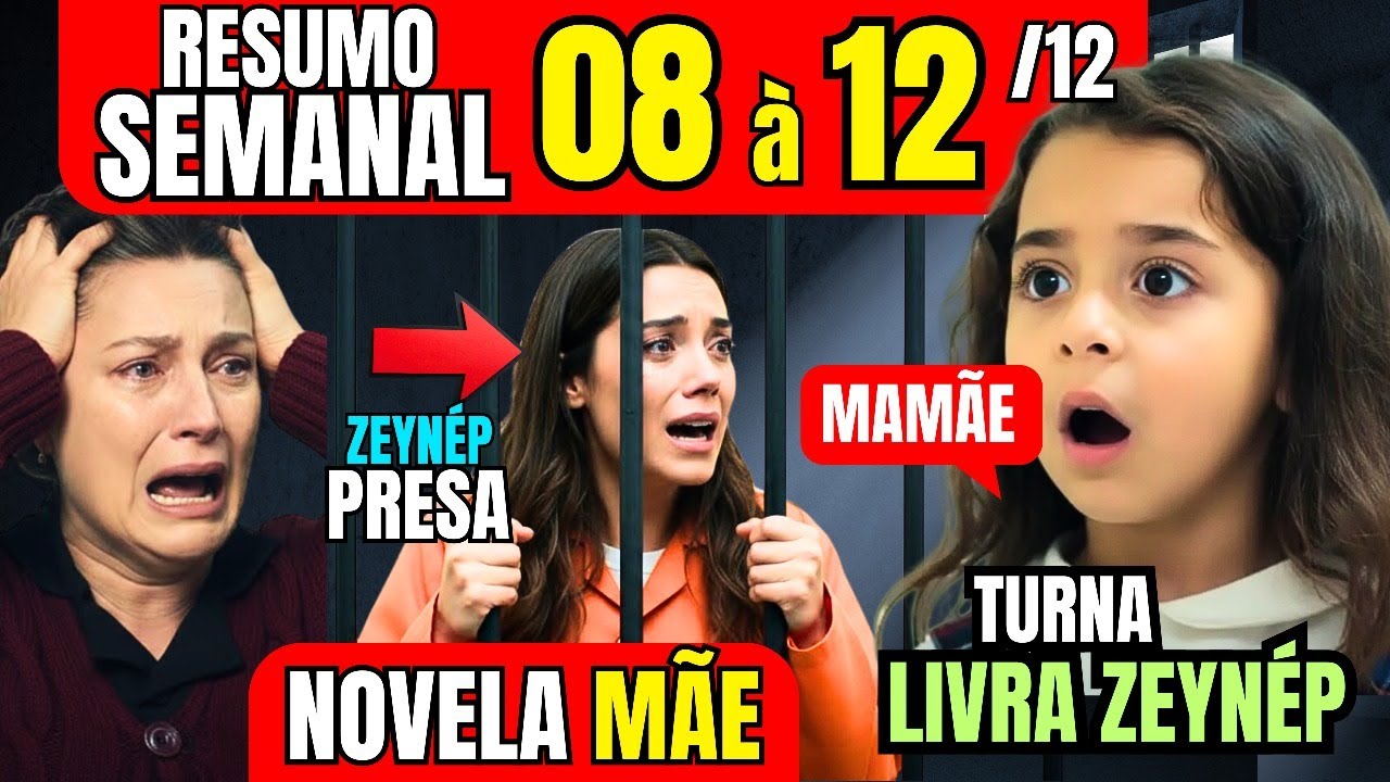 Novela M&atilde;e/ Resumo Semanal 08.12 &agrave; 12.12  - NOVELA Turca M&atilde;e - Resumo da novela