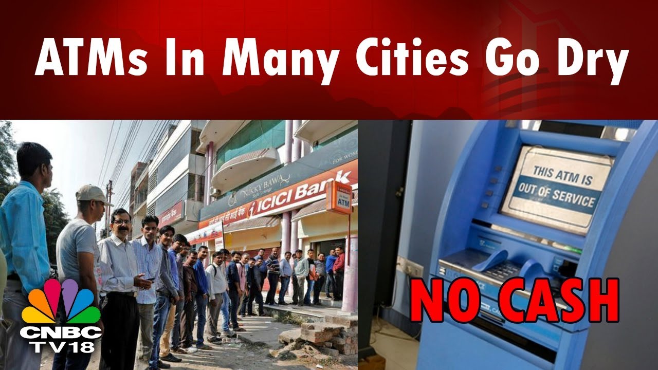 ATMs In Many Cities Go Dry | Crash Crunch Is Back | CNBC TV18