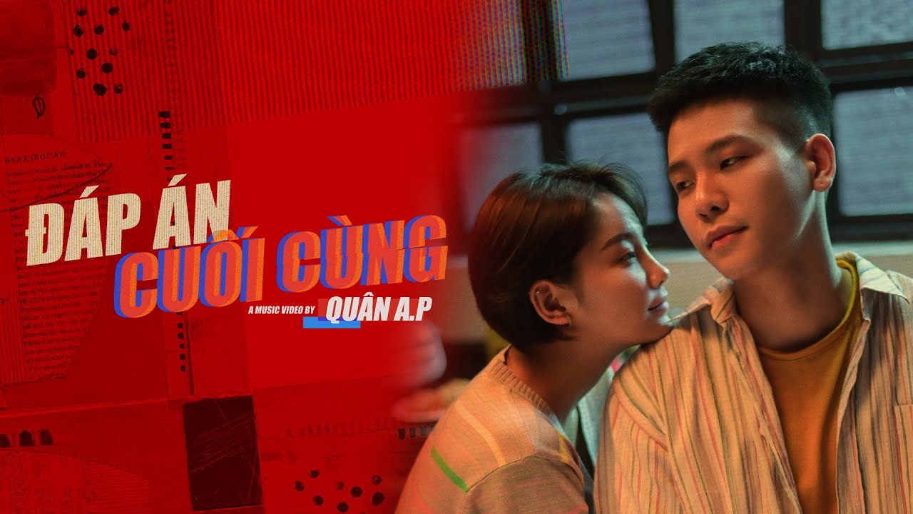 Đ&Aacute;P &Aacute;N CUỐI C&Ugrave;NG | QU&Acirc;N A.P | LYRICS VIDEO