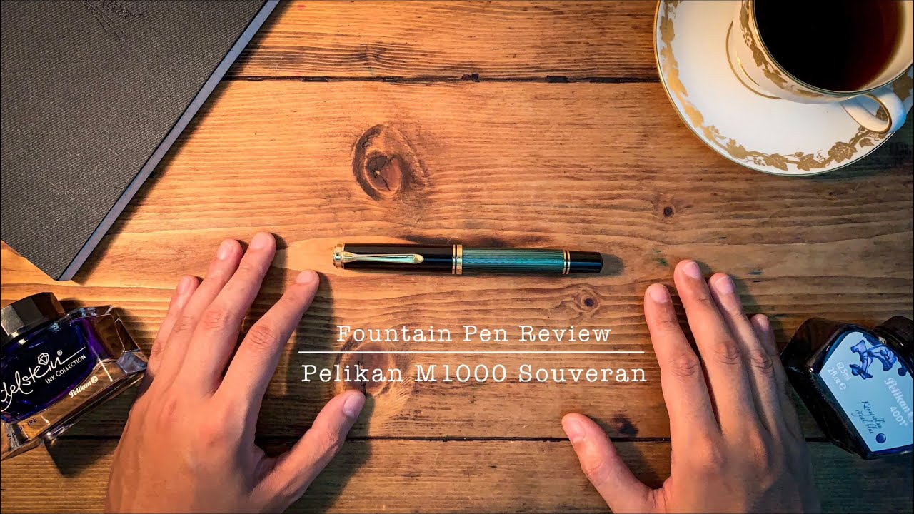 a gem from Germany | Pelikan M1000 Souveran Fountain Pen Review