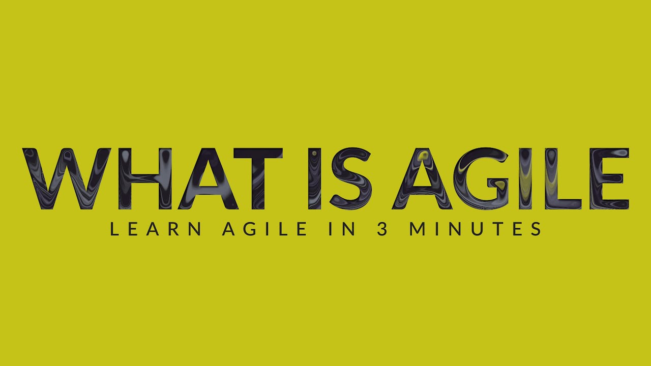 What is Agile. Learn Agile in 3 minutes