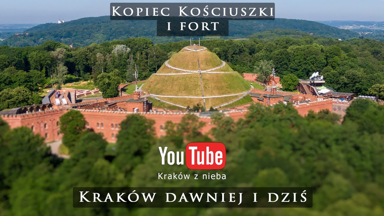 Kopiec Kościuszki i Fort 2 . Kraków dawniej i dziś.