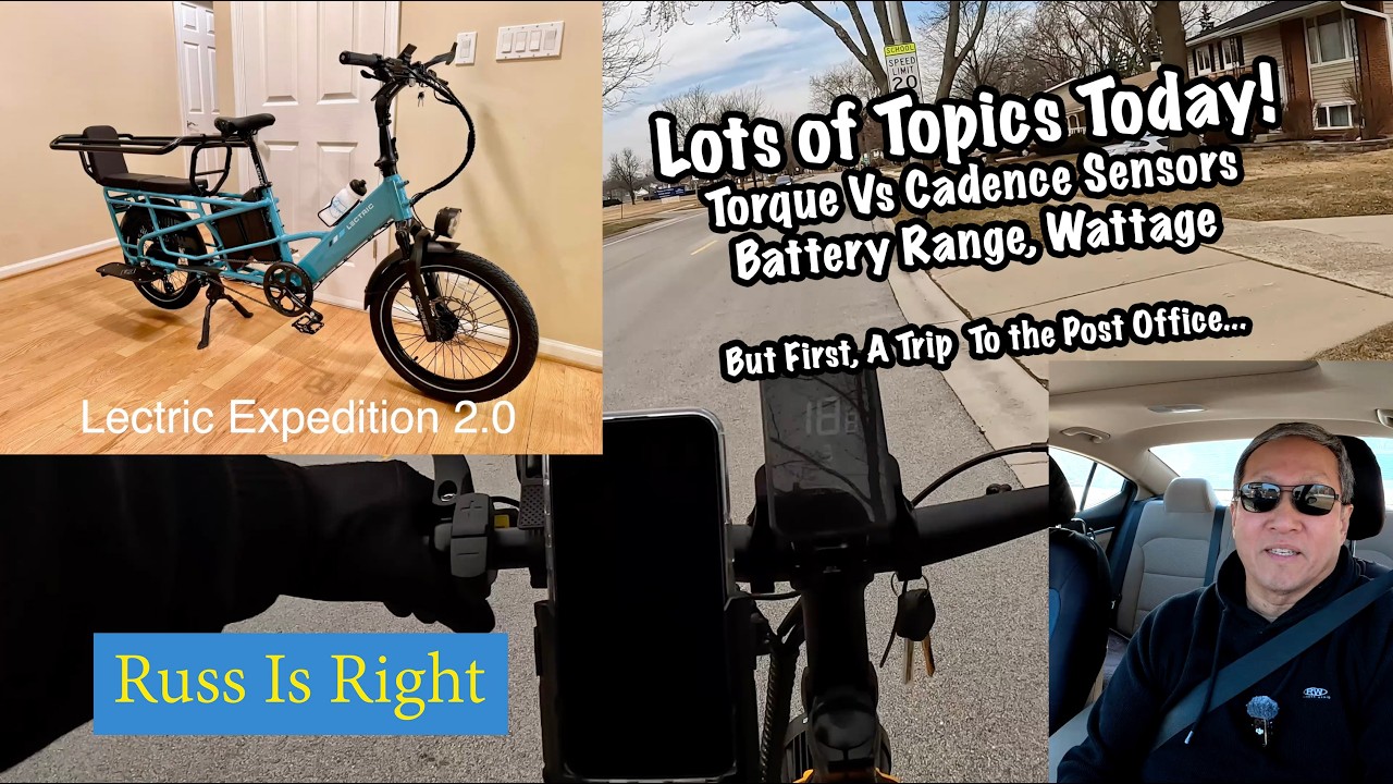 EBIKES - Torque Vs Cadence Sensors, Lower Wattage Ebikes, Batteries... But Post Office First!