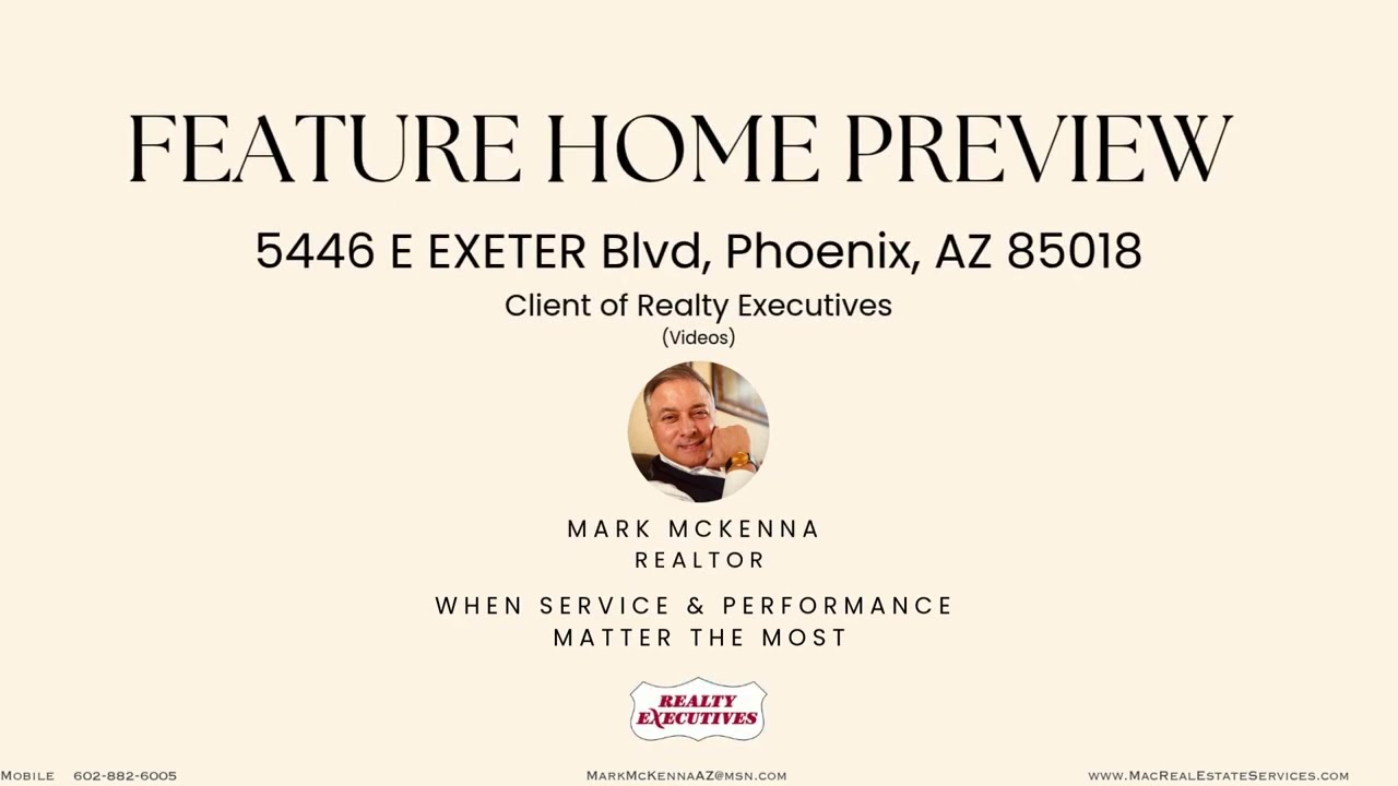 Feature Home Preview 5446 E EXETER Blvd, Phoenix, AZ 85018