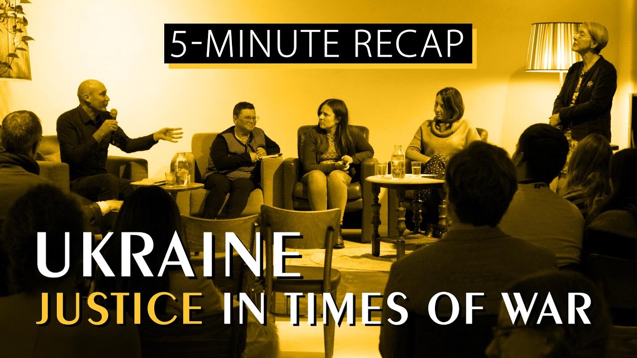 War crimes and Justice in Ukraine - Recap of our debate in The Hague