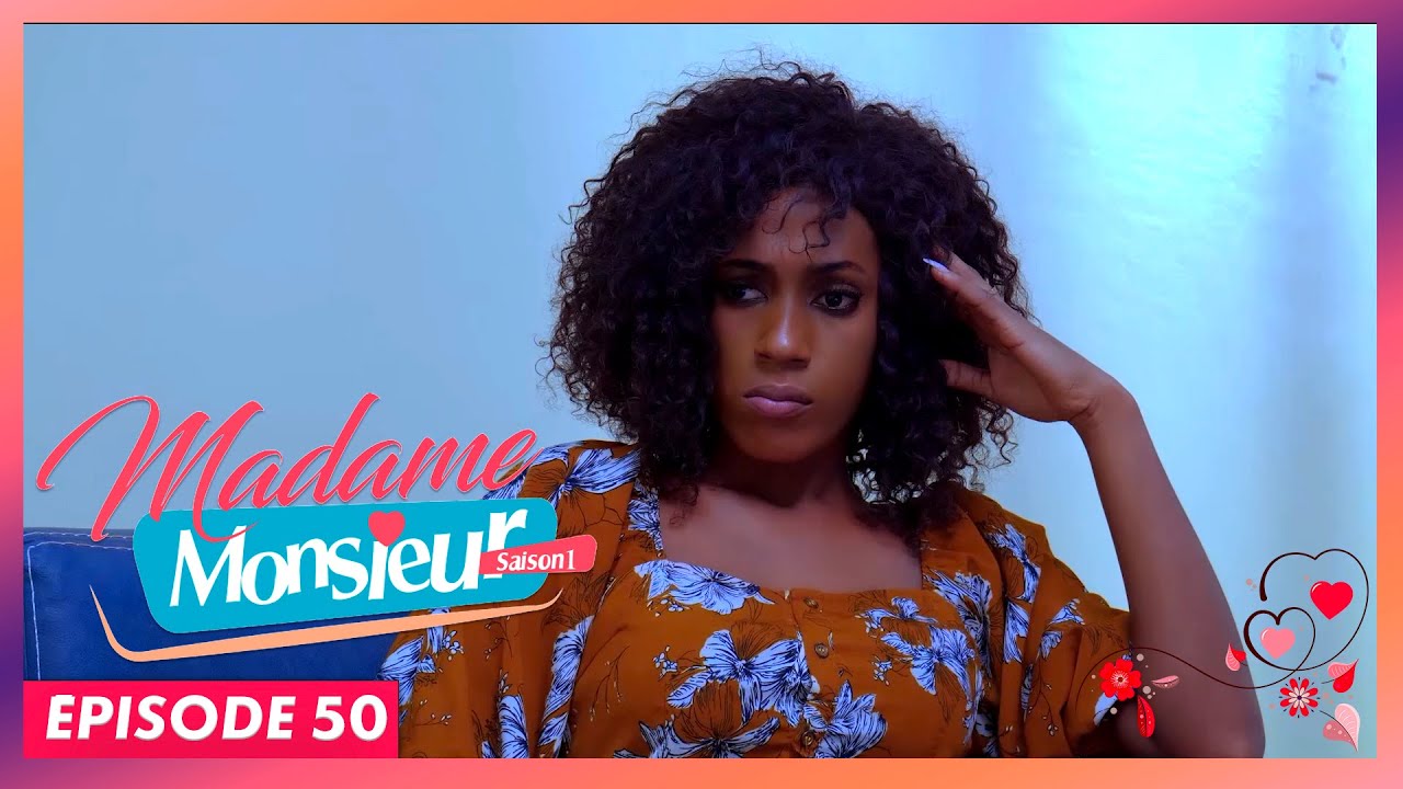 🇨🇲 Série Camerounaise : MADAME...MONSIEUR S01 Episode 50