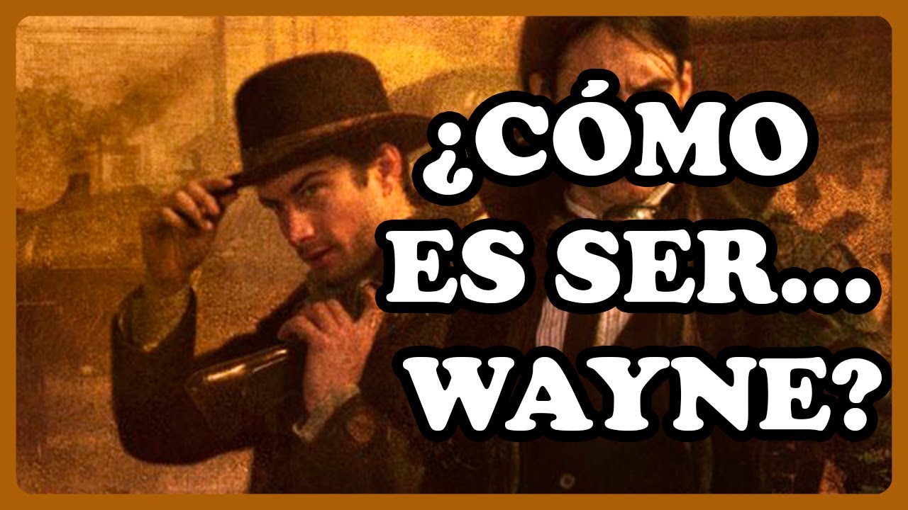 ¿Cómo es ser Wayne? || MISTBORN ERA 2