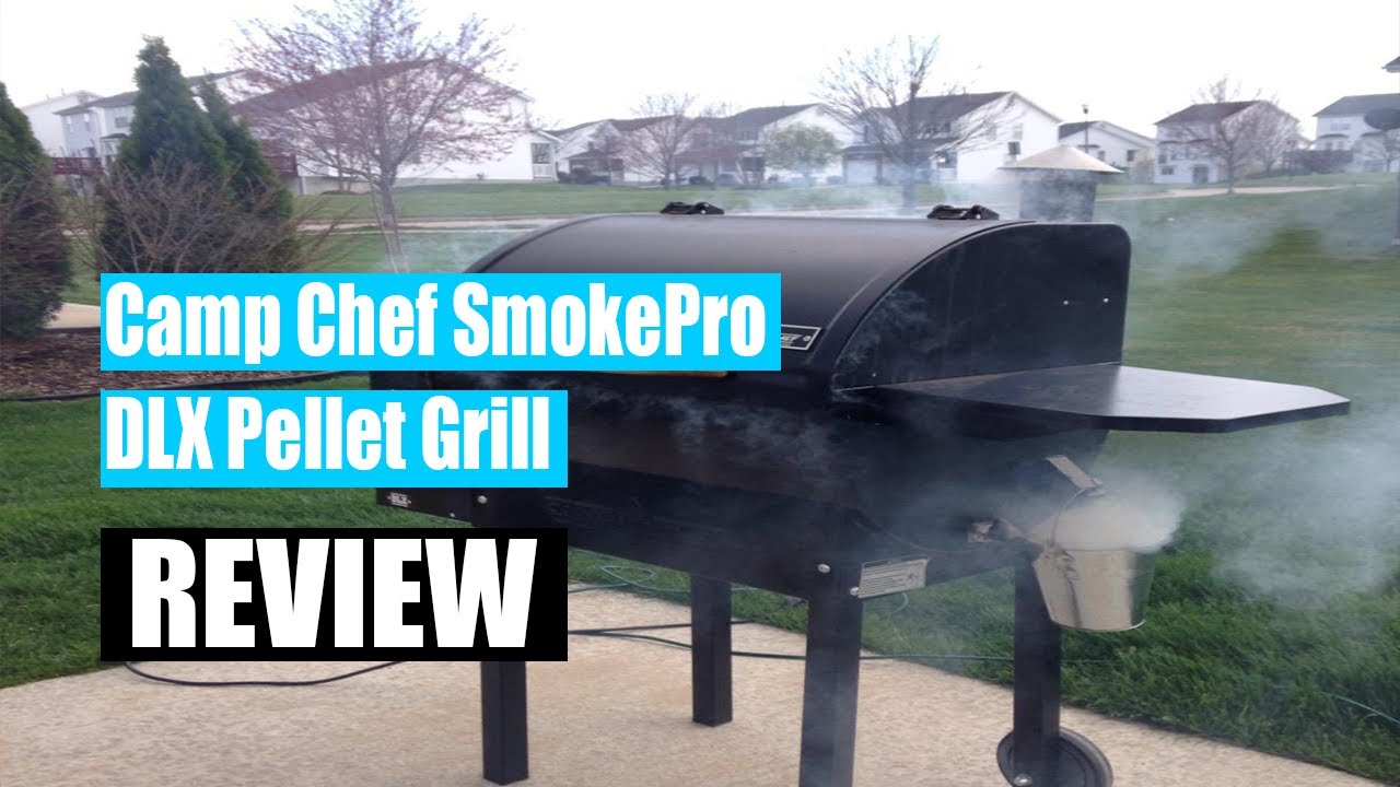 Camp Chef SmokePro DLX Pellet Grill &ndash; Review 2022