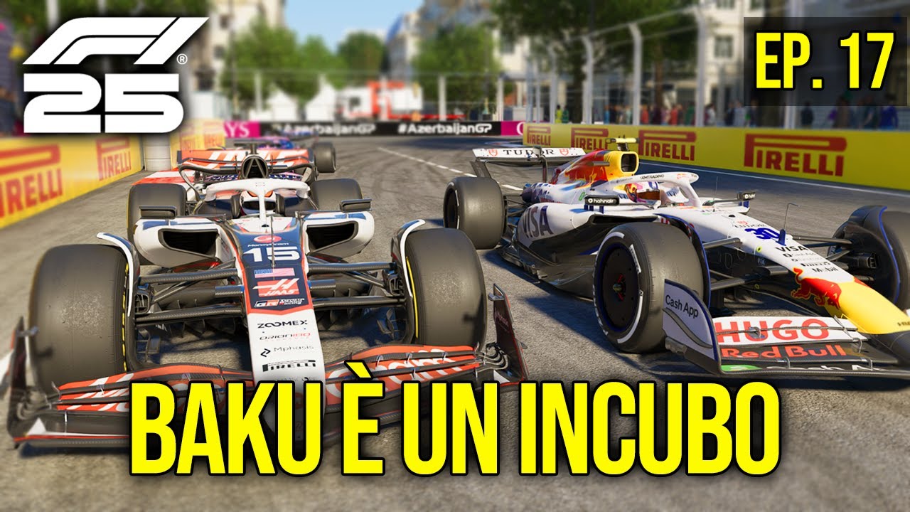 🏁 Baku Non Perdona: Gara di Sopravvivenza | F1 25 Gameplay ITA | #17