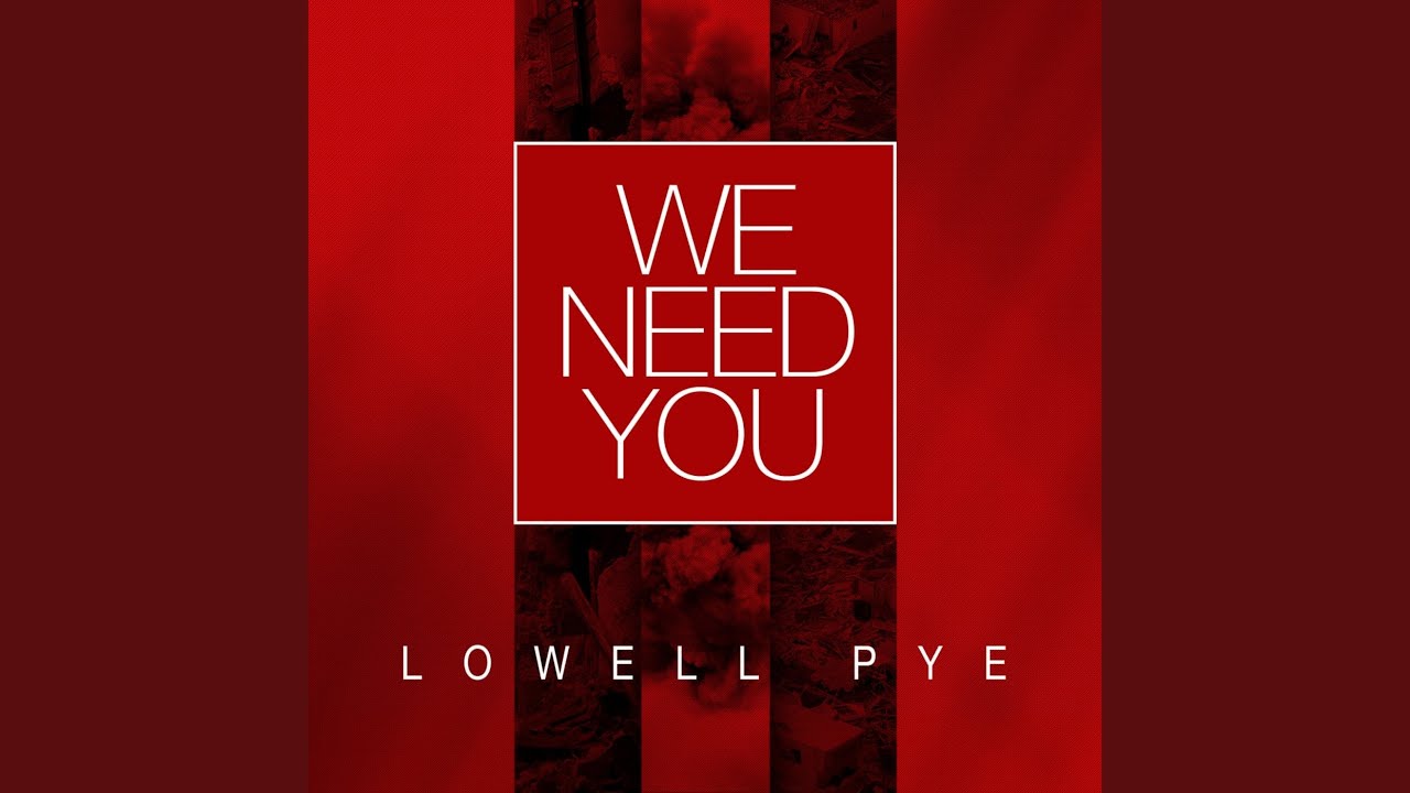 We Need You