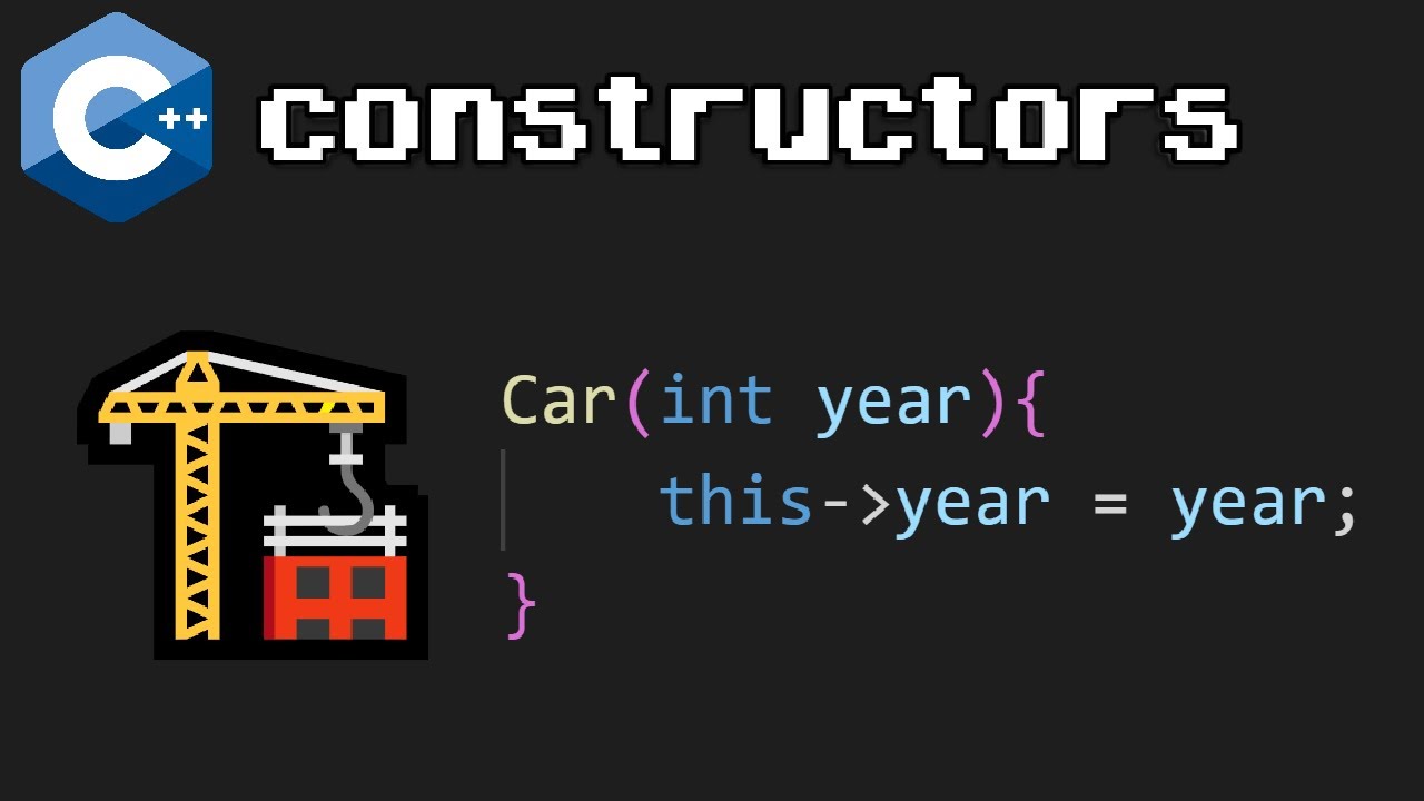 C++ CONSTRUCTORS explained easy 👷