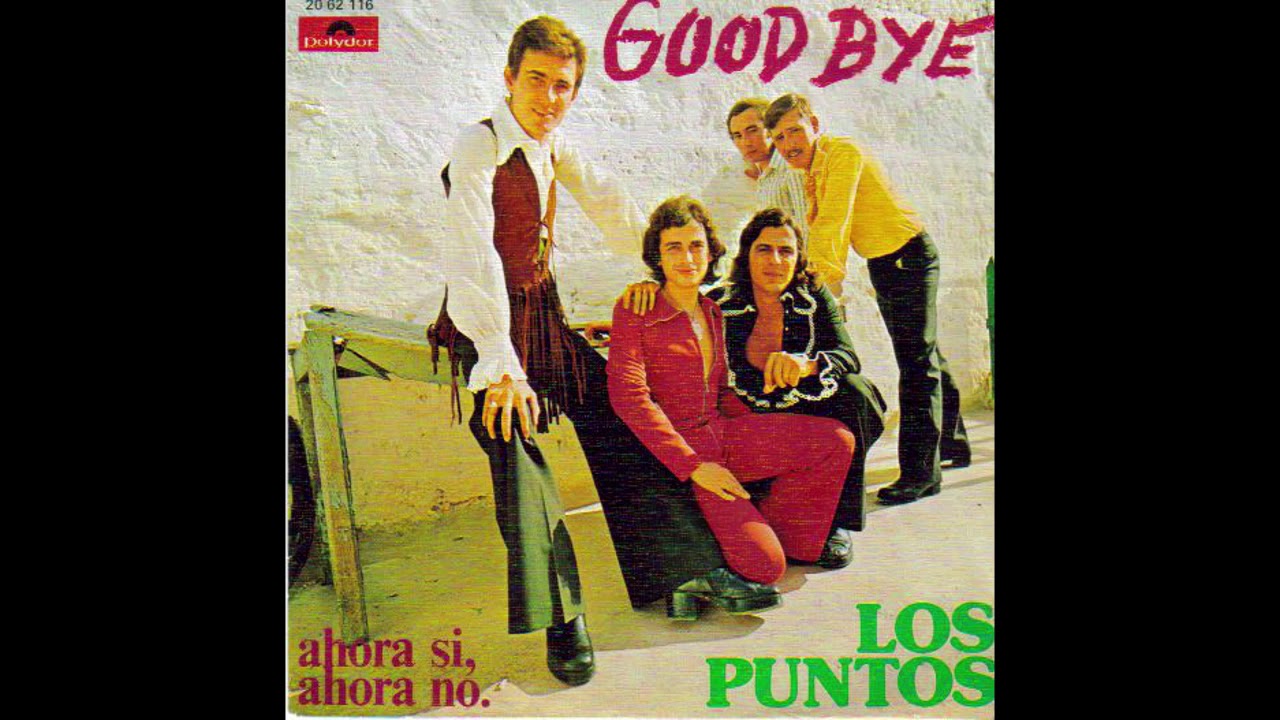 Los Puntos ‎– Good Bye (1973)