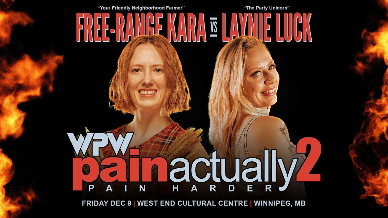 Free-Range Kara vs Laynie Luck - PAIN ACTUALLY 2