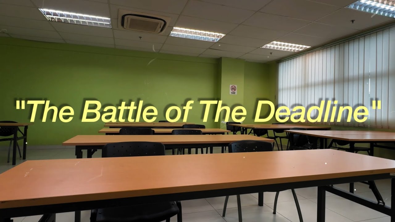 The Battle of the Deadline (Open CC for Subtitle)