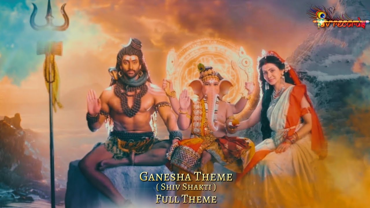Ganesha Theme - Shiv Shakti | Full Theme With Lyrics