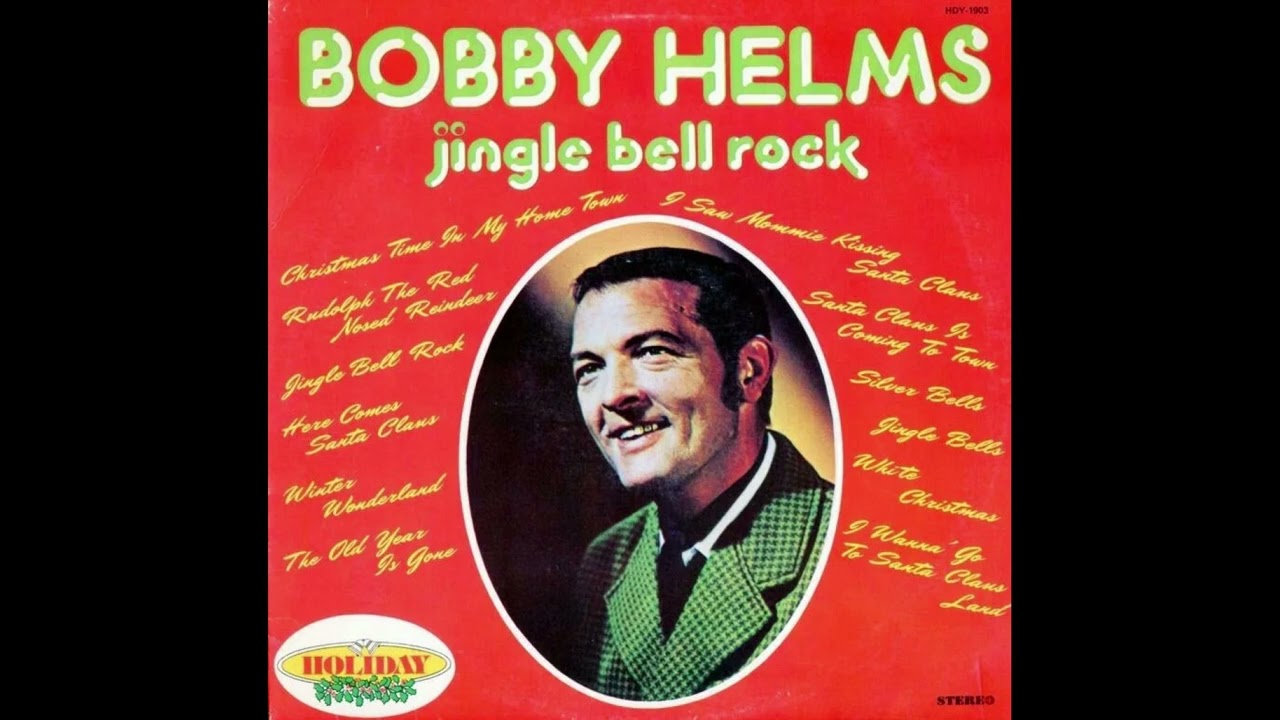 Bobby Helms - Jingle Bell Rock (1957)