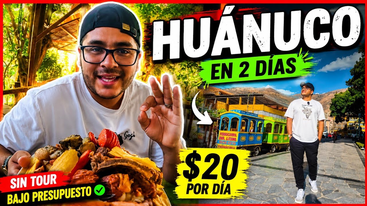 HUANUCO EN 2 DÍAS! 🤩🇵🇪 | QUÉ HACER Y PRESUPUESTO TOTAL 🤑