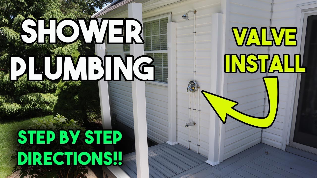 Outdoor Shower Valve Plumbing | How To Install