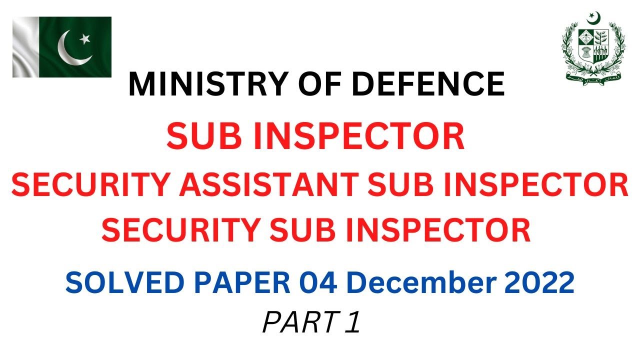MOD Sub Inspector Solved Paper 04/12/22 | Security Assistant Sub Inspector Security Sub Inspector