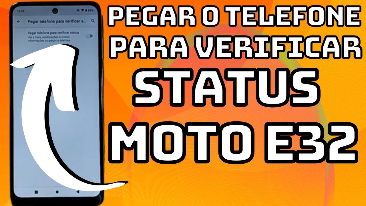 COMO ACENDER A TELA AO PEGAR O CELULAR MOTOROLA MOTO E32