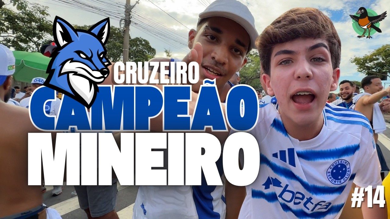 FINAL DO CAMPEONATO MINEIRO 2026 | CRUZEIRO CAMPEÃO | CURIÓ DE TANGA #14