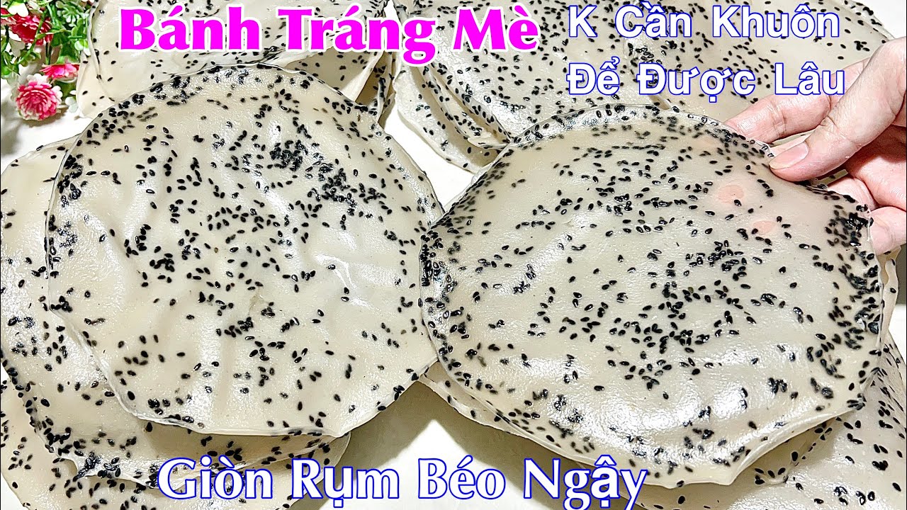 Không Ngờ BÁNH TRÁNG MÈ- Bánh Đa Mè Làm Dễ Mà Giòn Ngon- Sesame rice paper