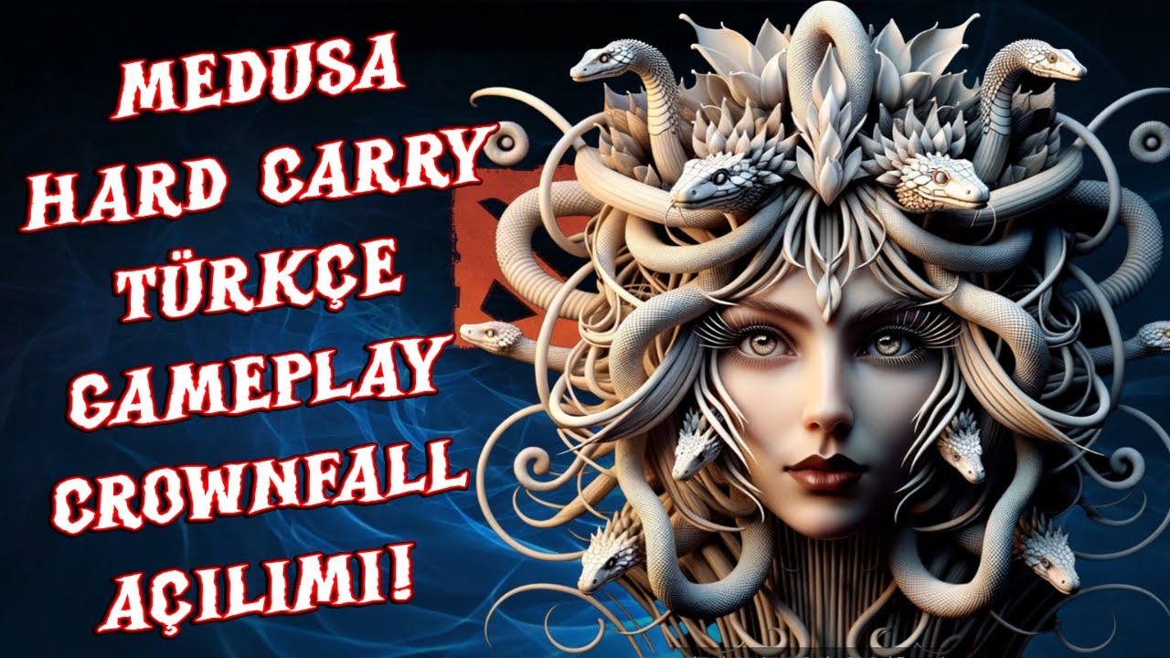 Dota 2 Türkçe | Medusa Hard Carry | Oyun Sonu Crownfall Kutu Açılımı |