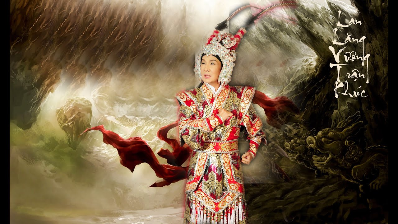 Trích Lan Lăng Vương Trận Khúc (Vũ Linh)