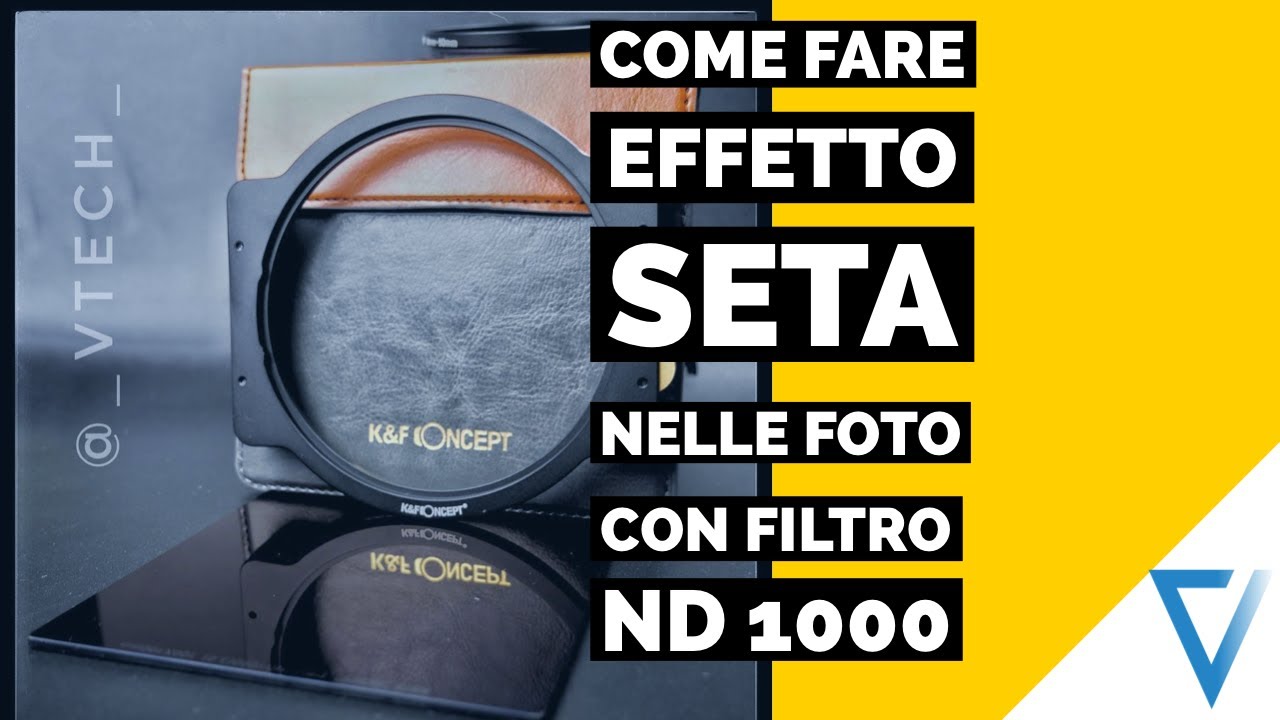 Foto Effetto Seta: Come Usare il Filtro ND 1000 K&F Concept