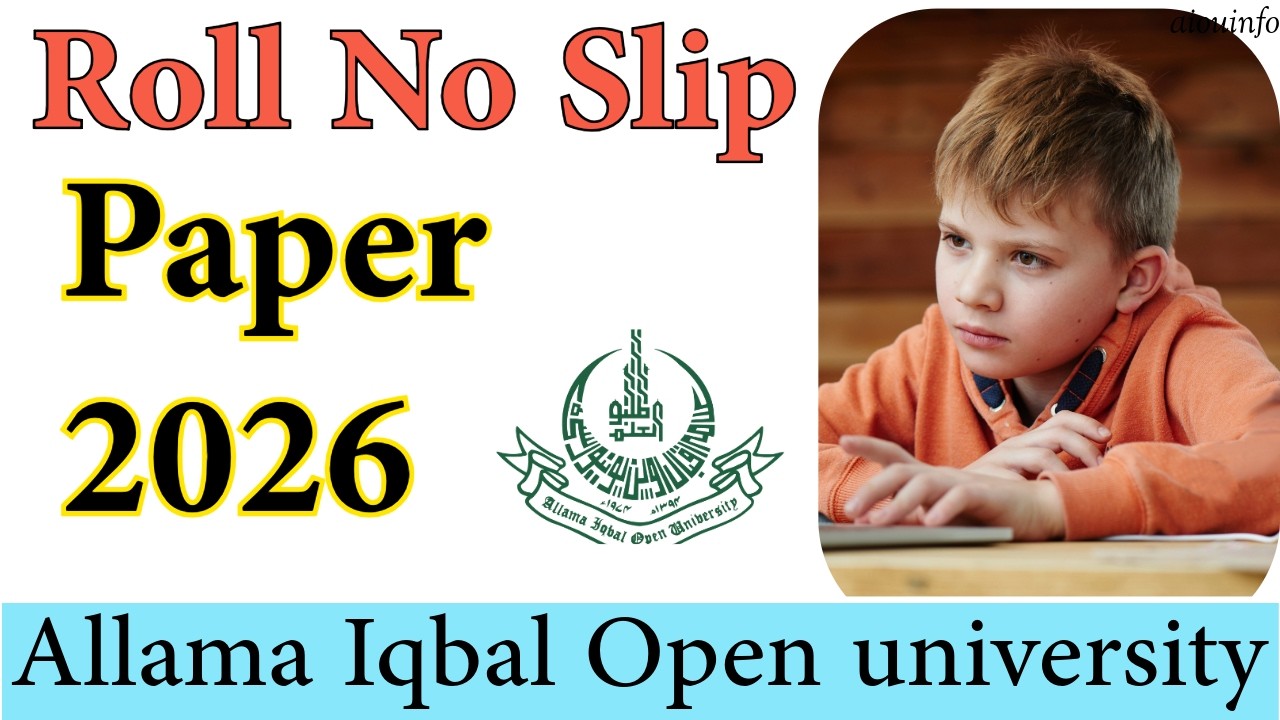 How to download roll no slip from AIOU website Allama Iqbal Open University | AIOU INFO