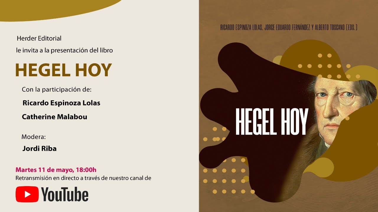 Presentación «Hegel Hoy», junto a Catherine Malabou y Ricardo Espinoza Lolas