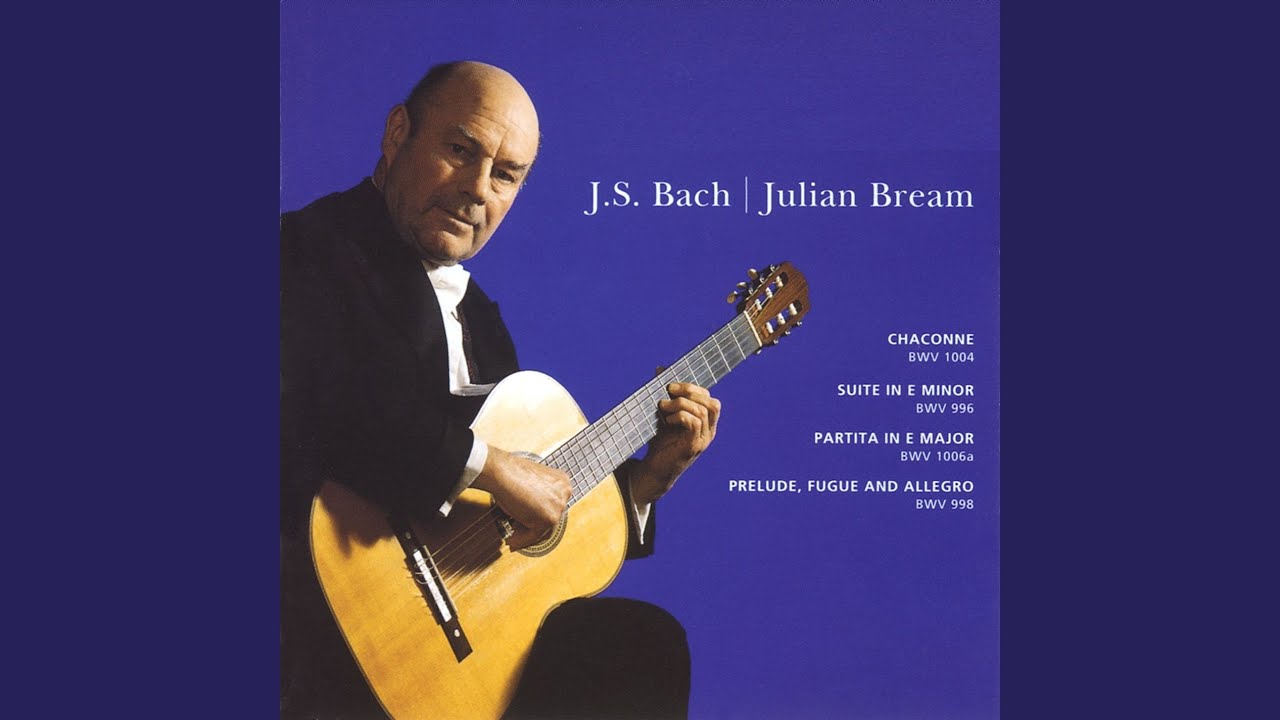 Guitar Partita No. 2 in D Minor, BWV 1004: V. Chaconne (Arr. Bream)