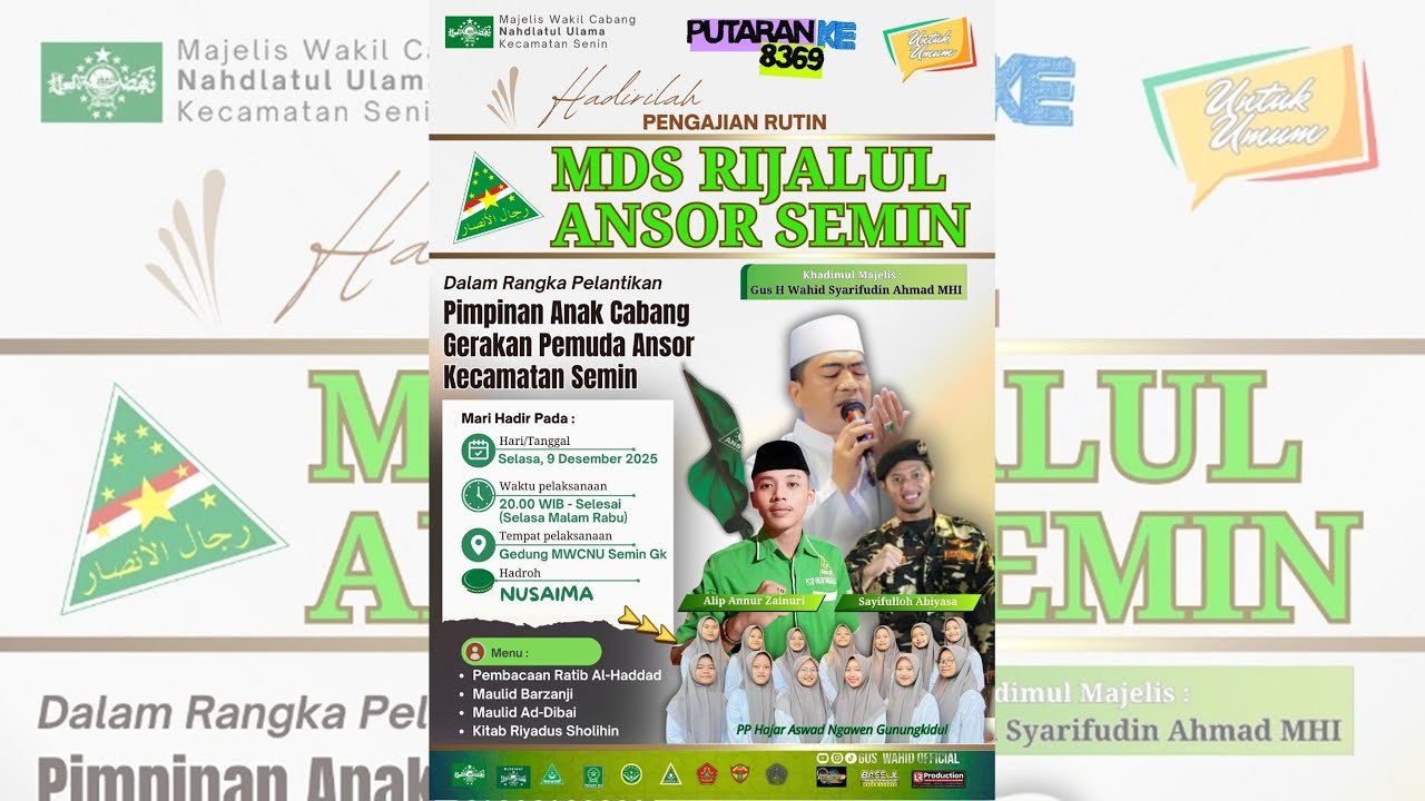 🔴RUTINAN RIJALUL ANSOR KAPANEWON SEMIN BERSAMA GUS WAHID SYARIFUDDIN AHMAD🔴09-12-2025