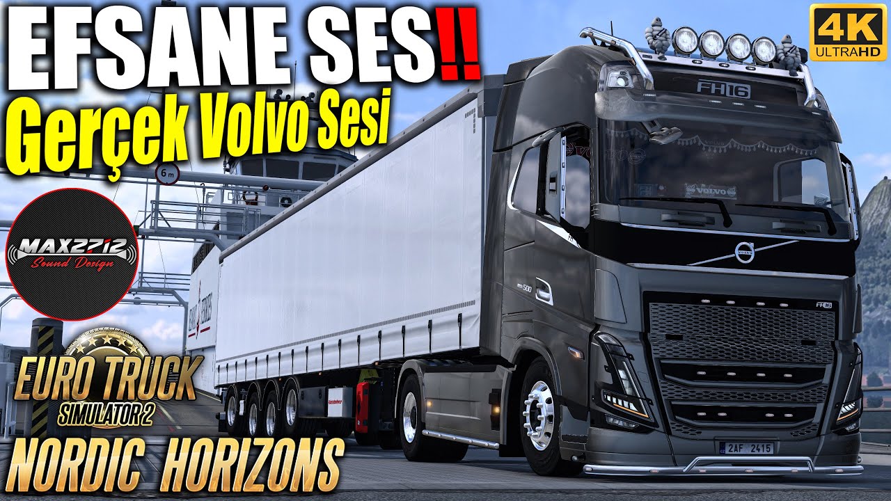 EFSANE FH5 SESİ !! GERÇEK VOLVO SESİ // YENİ HARİTAYI KEŞİF | ETS 2 NORDIC HORIZONS #8 !!