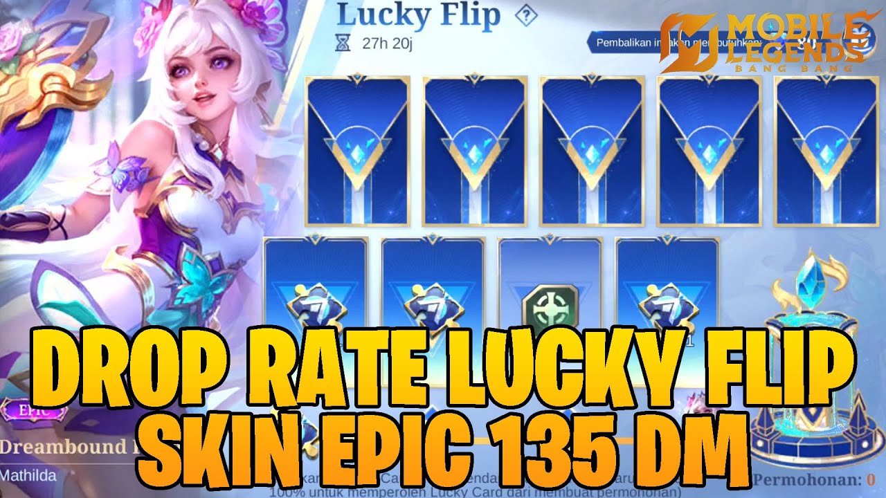 SKIN EPIC 135 DM - DROP RATE LUCKY FLIP MATHILDA LUMAYAN WANGY TIDAK PERLU BUKA SEMUA KARTU