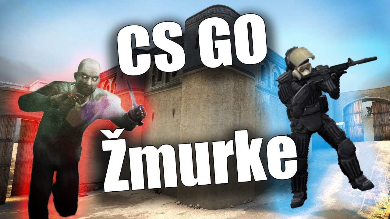 Csgo - IGRAMO SE ZMURKE