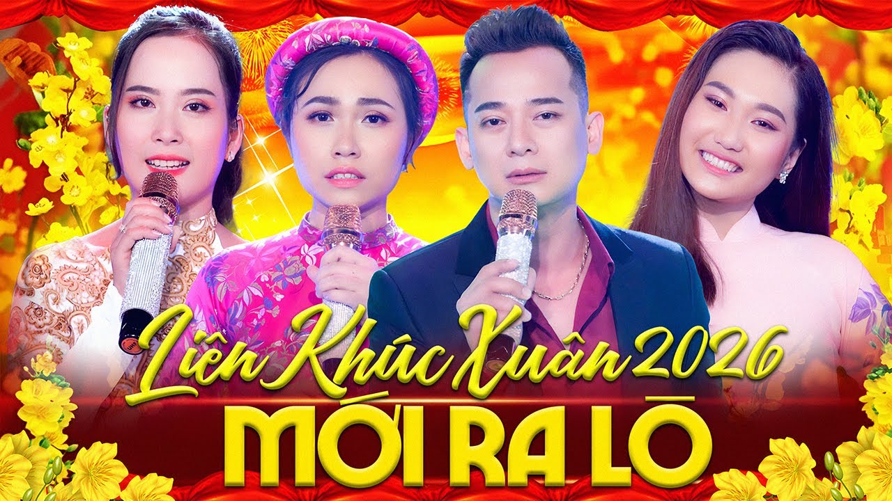 LIÊN KHÚC XUÂN 2026 MỚI RA LÒ - Tuyển Chọn Nhạc Xuân Trữ Tình Hay Nhất | Nếu Xuân Này Vắng Anh