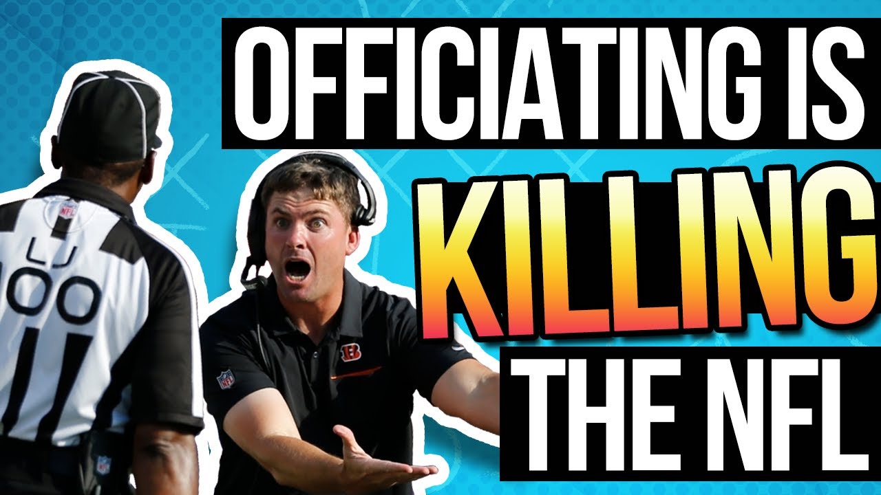The NFL Referees Are Out Of Control & Over Officiating NFL Football 2021
