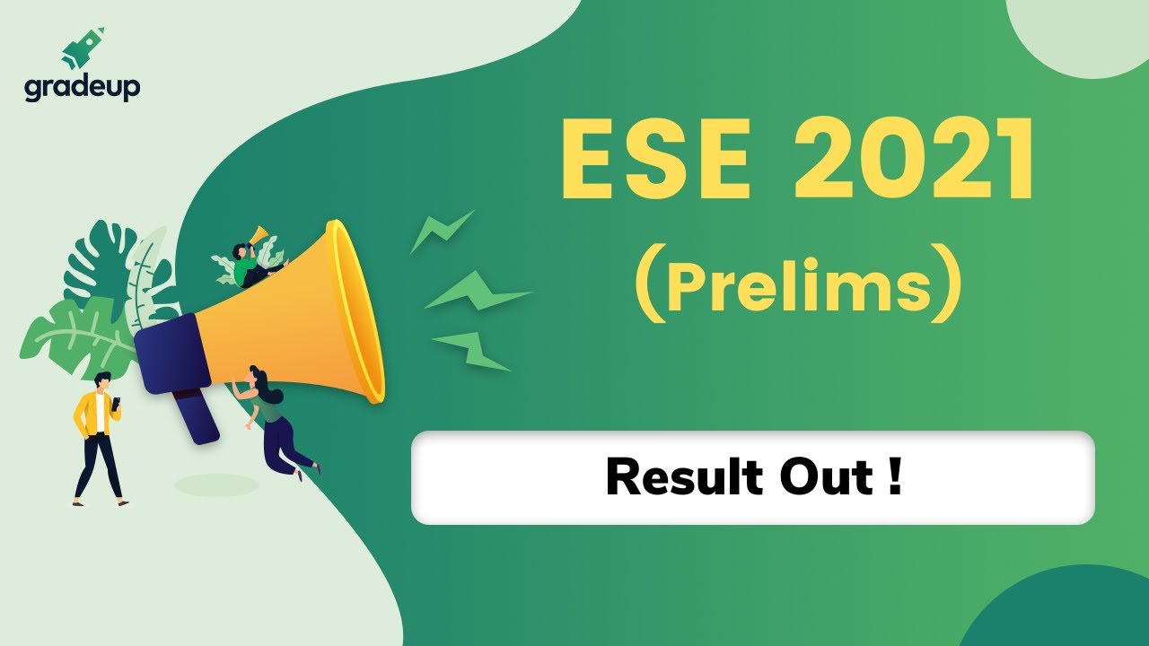 🔔📣ESE 2021 Prelims Result Is Out!!🔔🔥 | Watch Now For More Details🔥🏃&zwj;♂️🏃&zwj;♂️ | Gradeup