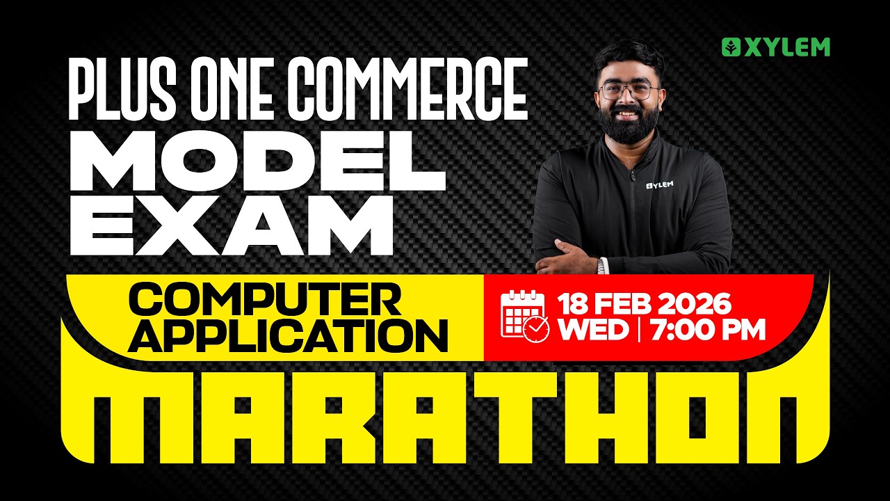 Plus One Commerce Model Exam - Computer Application | MARATHON | Xylem Plus One Commerce