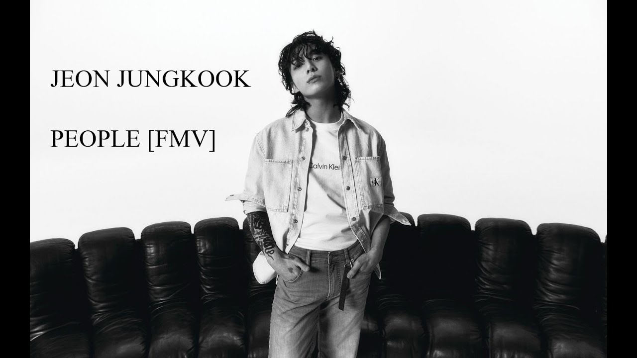 JEON JUNGKOOK PEOPLE [FMV]