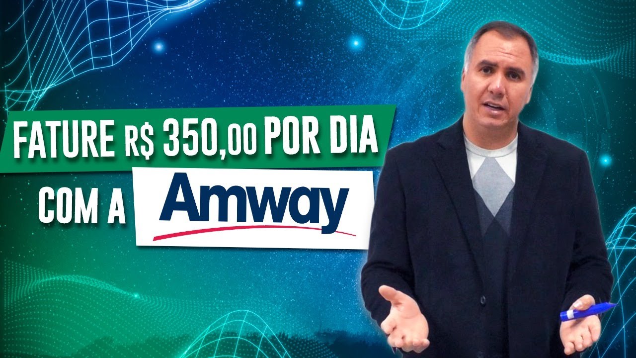 Como Voce Pode Faturar 350 Reais Por Dia Sem Sair de Casa Com a Amway