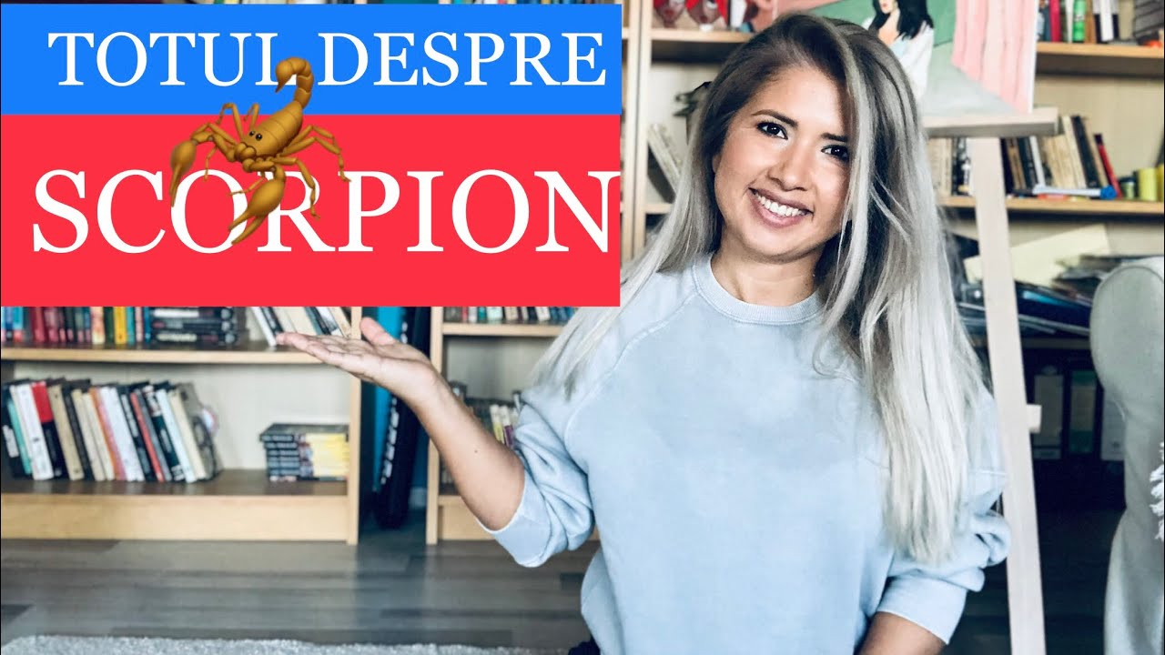 TOTUL DESPRE SCORPION 🦂💘 SI CELE 3 FAZE DE TRANSFORMARE |CARACTERISTICI SCORPION